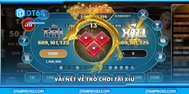 Vài nét về trò chơi tài xỉu